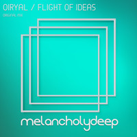 Oiryal - Flight Of Ideas