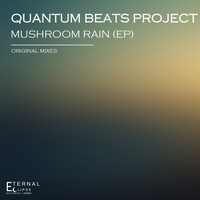 Quantum Beats Project - Mushroom Rain