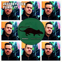 Jeffrey Tice - Turn It