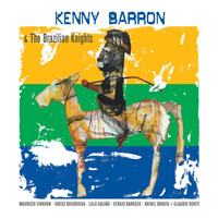 Kenny Barron - Kenny Barron & The Brazilian Knights