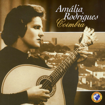 Amália Rodrigues - Coimbra