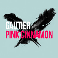 Gautier - Pink Cinnamon