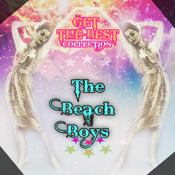 The Beach Boys - Get The Best Collection