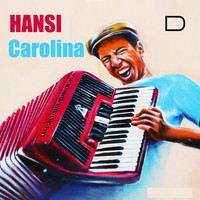 Hansi - Carolina
