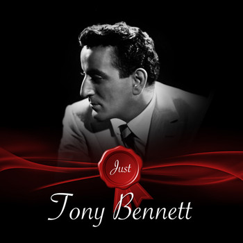 Tony Bennett - Just - Tony Bennett