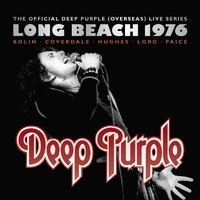 Deep Purple - Long Beach 1976 (2016 Edition)