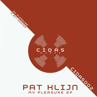 Pat Klijn - My Pleasure - EP