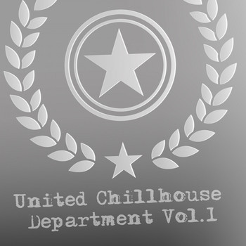 Various Artists - United Chillhouse Department, Vol. 1