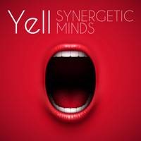 Synergetic Minds - Yell - EP