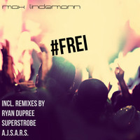 Max Lindemann - #frei