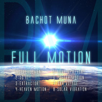 Bachot Muna - Full Motion