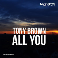 Tony Brown - All You