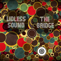 Lidless Sound - The Bridge