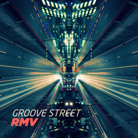 RMV - Groove Street
