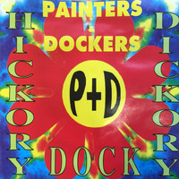 Painters and Dockers - Hickory Dickory Dock