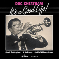 Doc Cheatham - It's a Good Life
