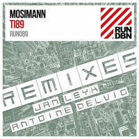 Quentin Mosimann - Ti89 (Remixes)