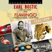 Earl Bostic - Earl Bostic: Flamingo