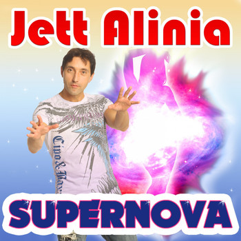 Jett Alinia - Supernova