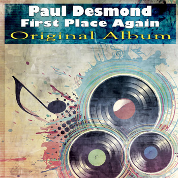 Paul Desmond - First Place Again (Original Album)