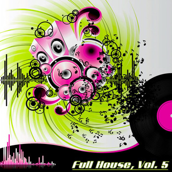 Various Artists - Full House, Vol. 5 (The Many Sound of House Music)