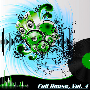 Various Artists - Full House, Vol. 4 (The Many Sounds of House Music)