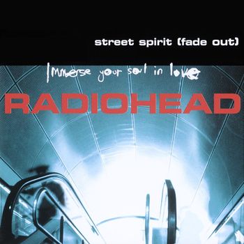 Radiohead - Street Spirit (Fade Out) (Explicit)