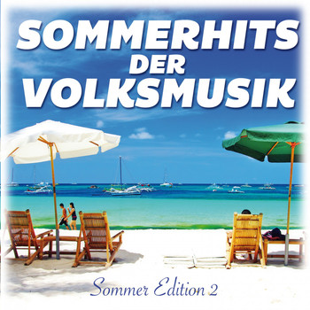 Various Artists - Sommerhits der Volksmusik (Sommer Edition 2)