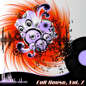 Various Artists - Full House, Vol. 7 (The Many Sounds of House Music)