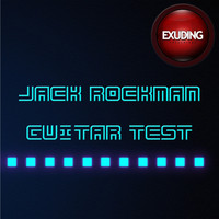 Jack Rockman - Guitar Test