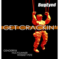 GenderFix, Holygunner - Get Crackin'