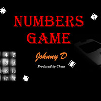 Johnny D - Numbers Game (Explicit)