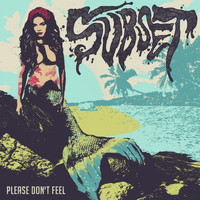 Subset - Please Don't Feel