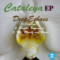 DeepEchoes - Cataleya EP