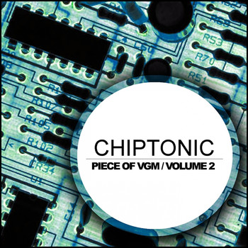 Various Artists - Chiptonic, Vol. 2: Piece Of VGM