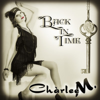 Chàrlee M. - Back in Time