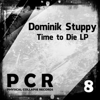 Dominik Stuppy - Time to Die