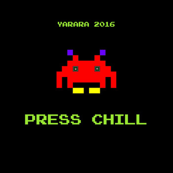 Yarara - Press Chill