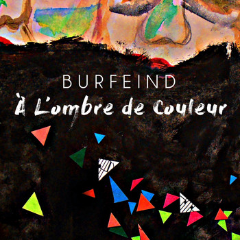 Burfeind - À l'ombre de couleur