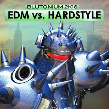 Various Artists - EDM vs. Hardstyle (Blutonium 2K16)