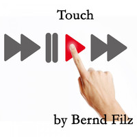 Bernd Filz - Touch