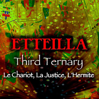 Etteilla - Third Ternary (Le Chariot, La Justice, L'hermite)