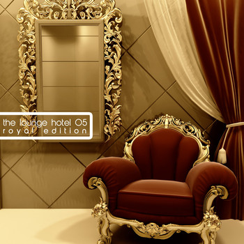 Various Artists - The Lounge Hotel, Vol. 5 (Royal Edition)