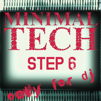 Various Artists - Minimal Tech, Step 6 (Only for DJ)