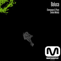Baluca - Champagne & Piano EP