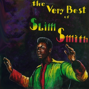 Slim Smith - The Very Best of Slim Smith