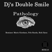Dj's Double Smile - Pathology