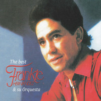 Frankie Hernandez y su Orquesta - The Best Of