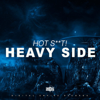 Hot Shit! - Heavy Side