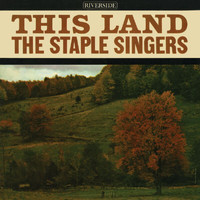 The Staple Singers - This Land